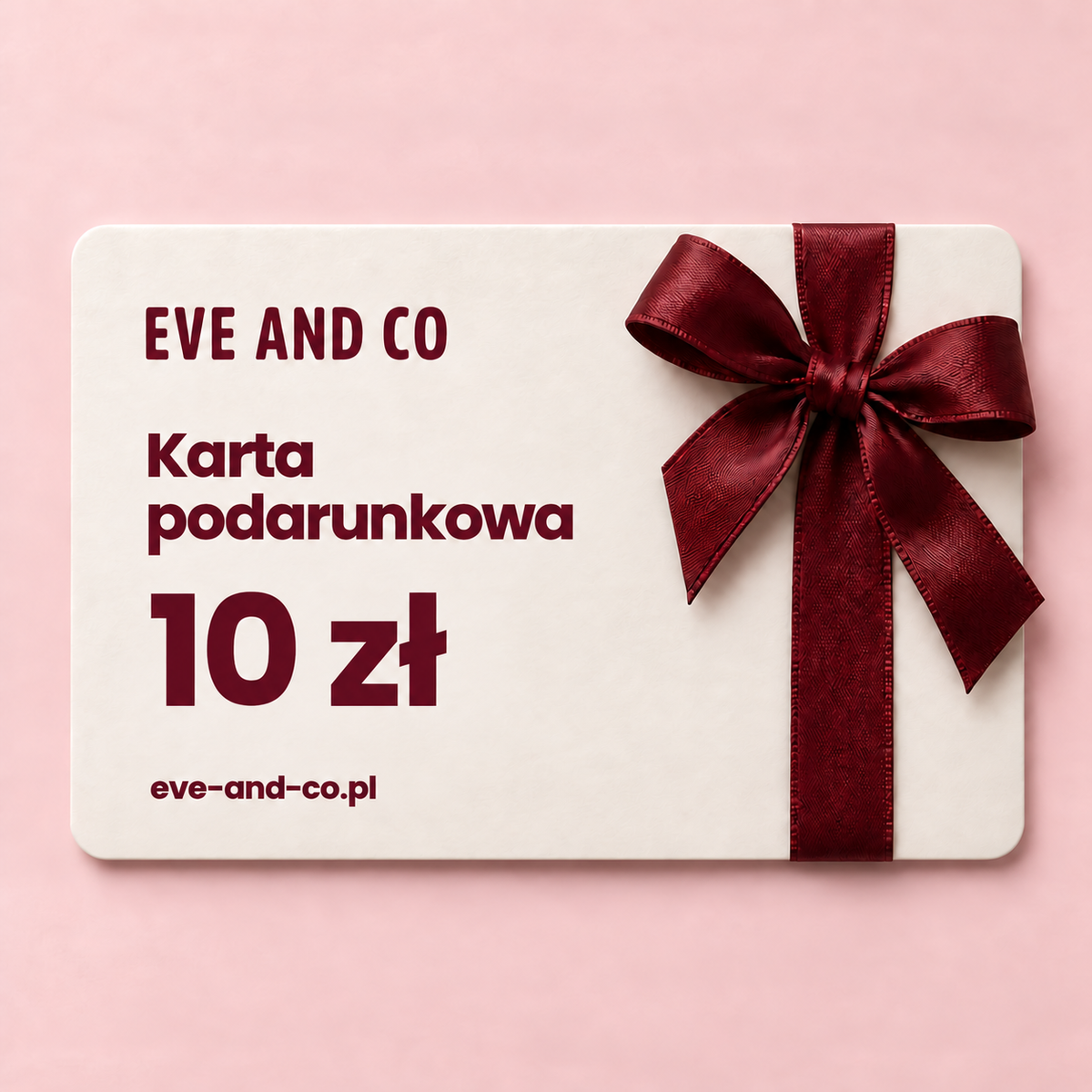 Karta podarunkowa EVE AND CO 10 zł